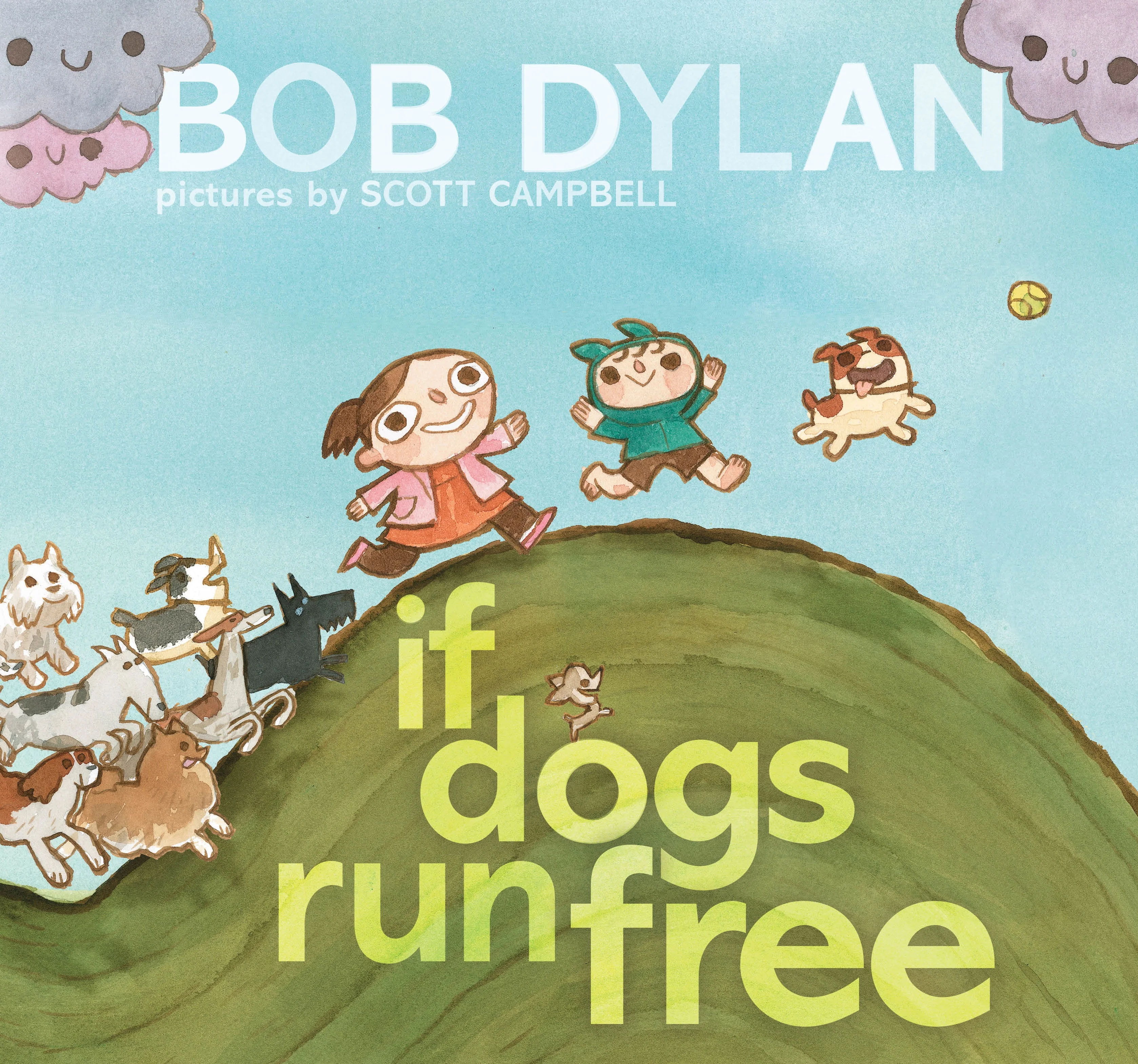 BOB DYLAN - IF DOGS RUN FREE - HARDCOVER - PICTURE BOOK