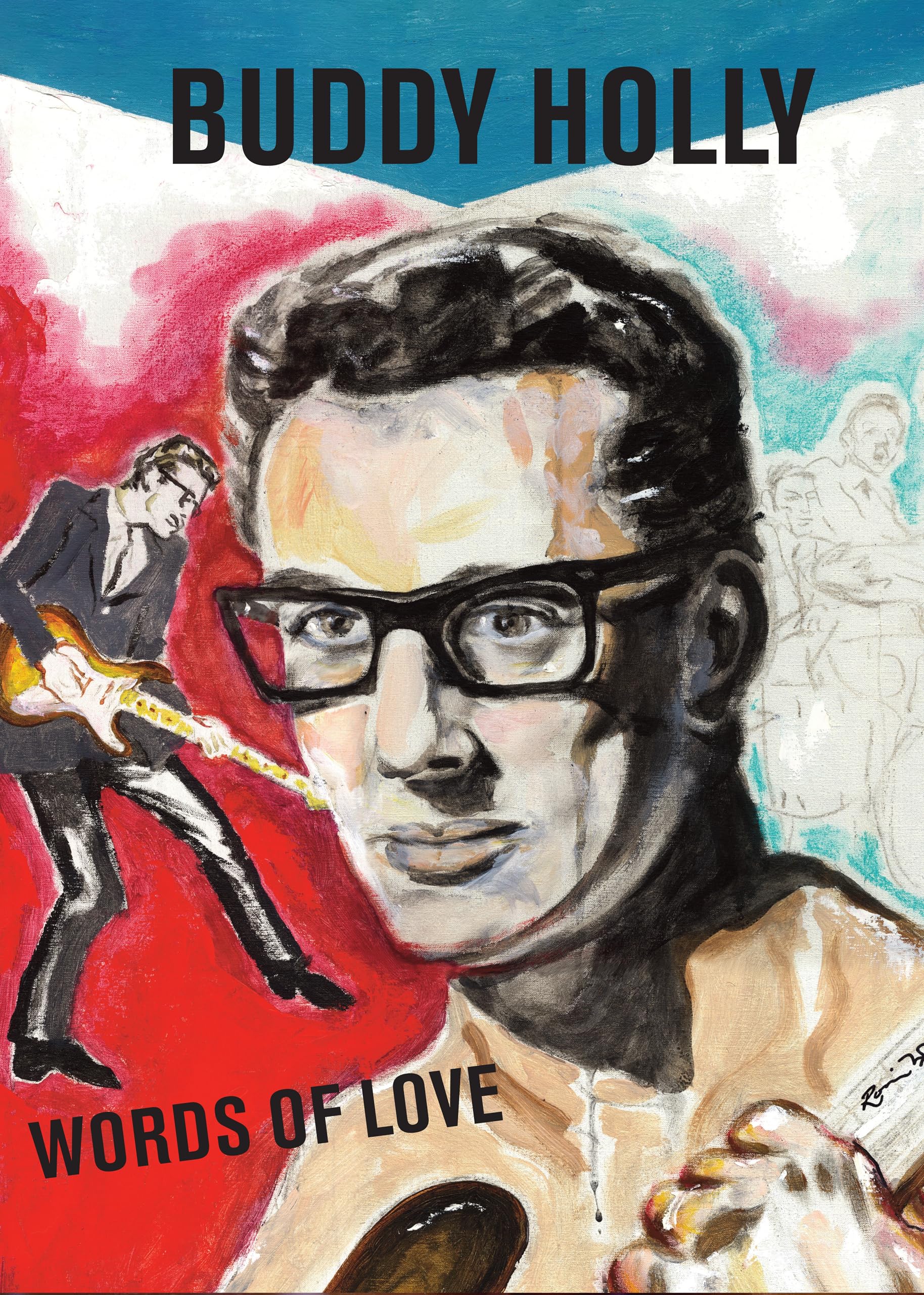 BUDDY HOLLY - WORDS OF LOVE - HARDCOVER - BOOK