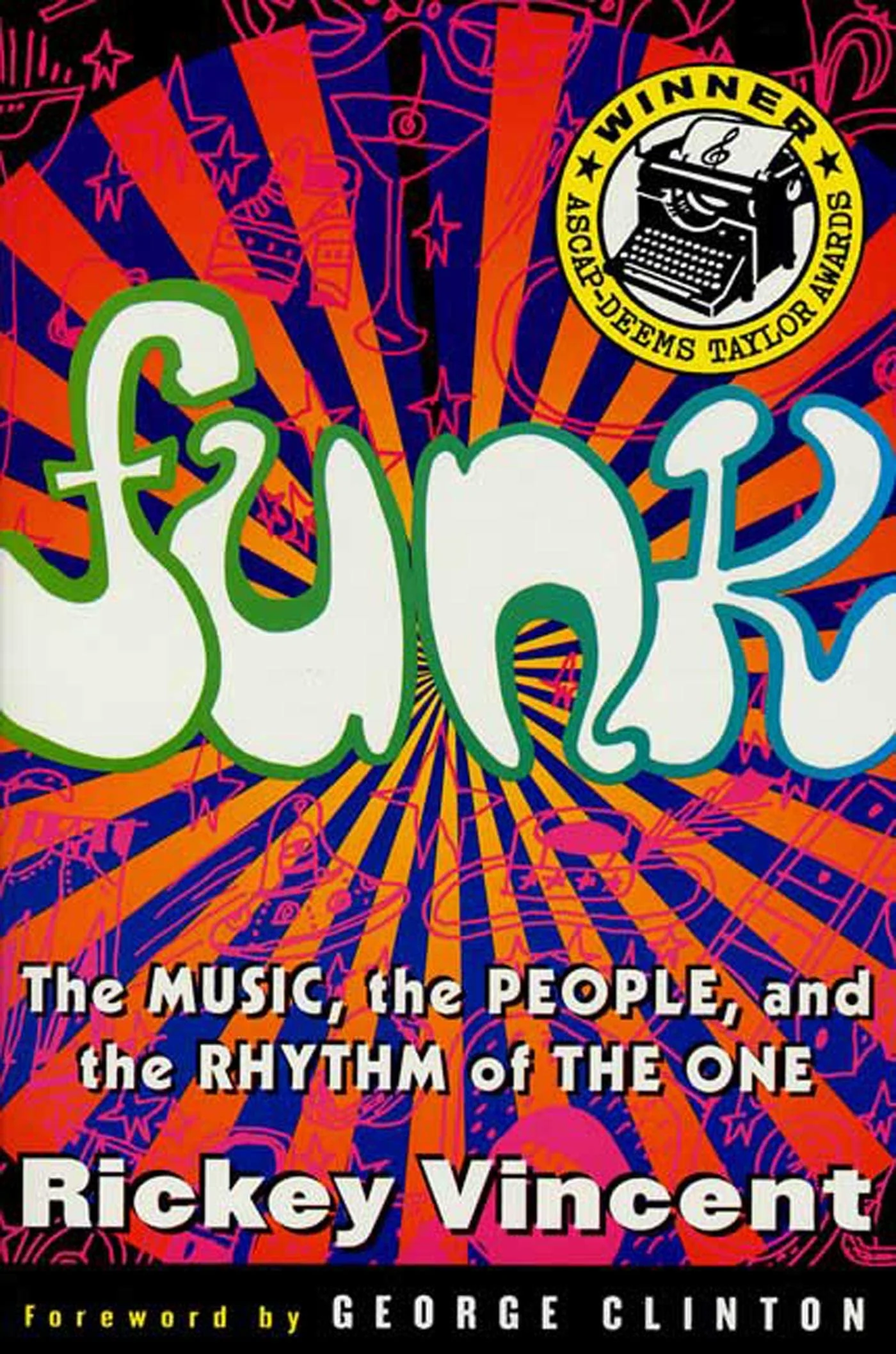 FUNK: THE MUSIC, THE PEOPLE, AND THE RHYTHM OF THE ONE - PAPERBACK - BOOK