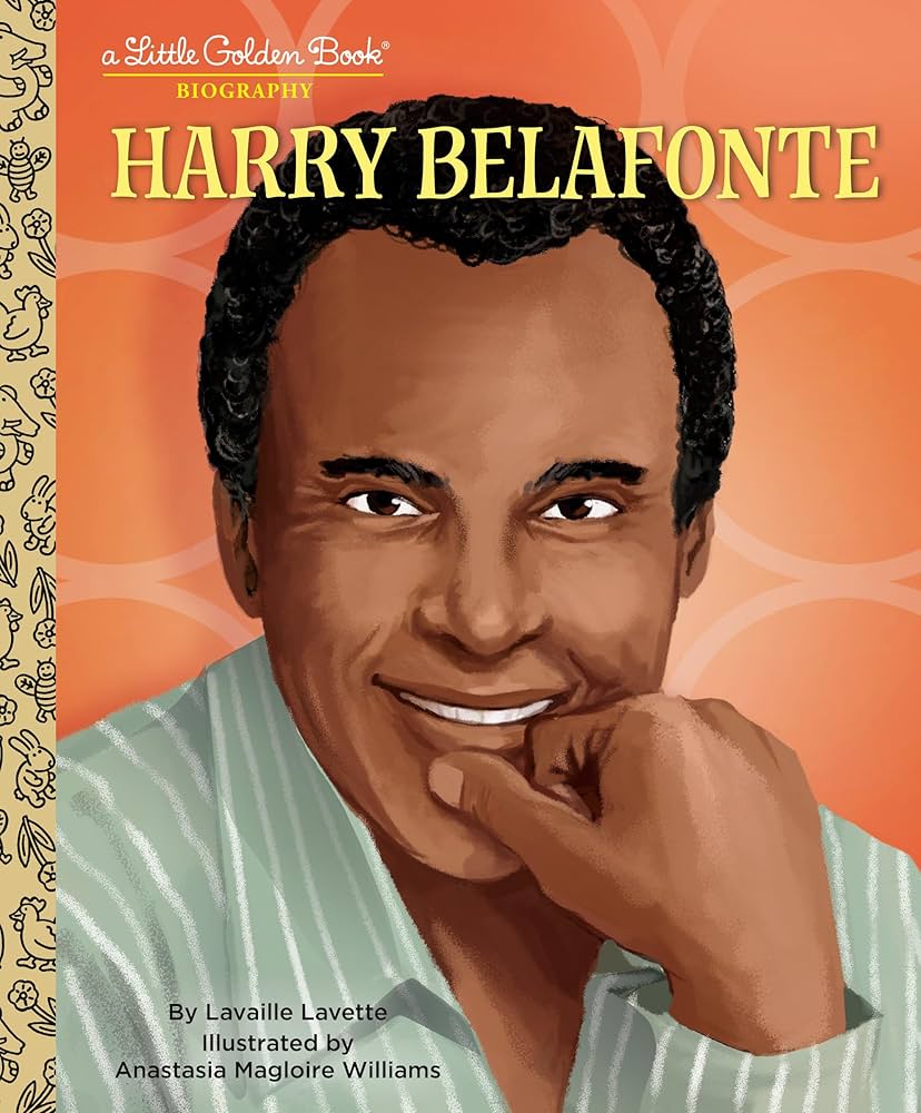 HARRY BELAFONTE - HARRY BELAFONTE: A LITTLE GOLDEN BOOK BIOGRAPHY - HARDCOVER - BOOK