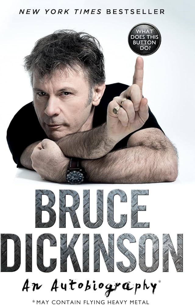 IRON MAIDEN - BRUCE DICKINSON - WHAT DOES THIS BUTTON DO?: AN AUTOBIOGRAPHY - PAPERBACK - BOOK