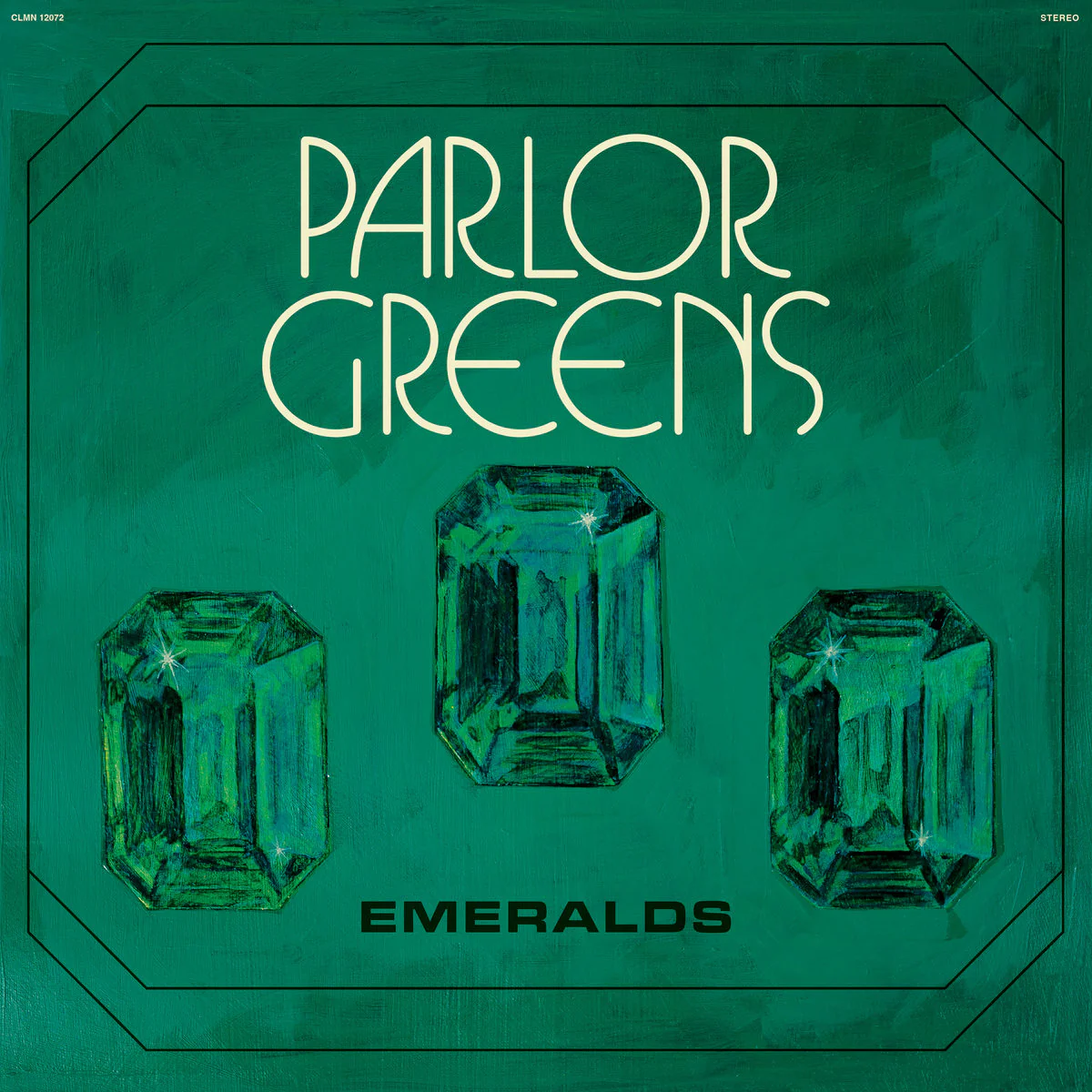 PARLOR GREENS - EMERALDS - VINYL LP