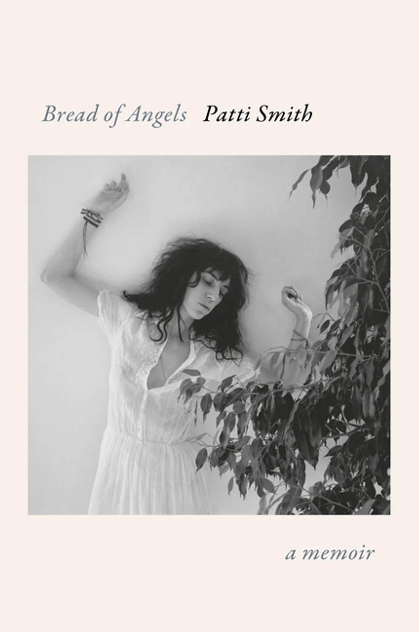 PATTI SMITH - BREAD OF ANGELS: A MEMOIR - HARDCOVER - BOOK