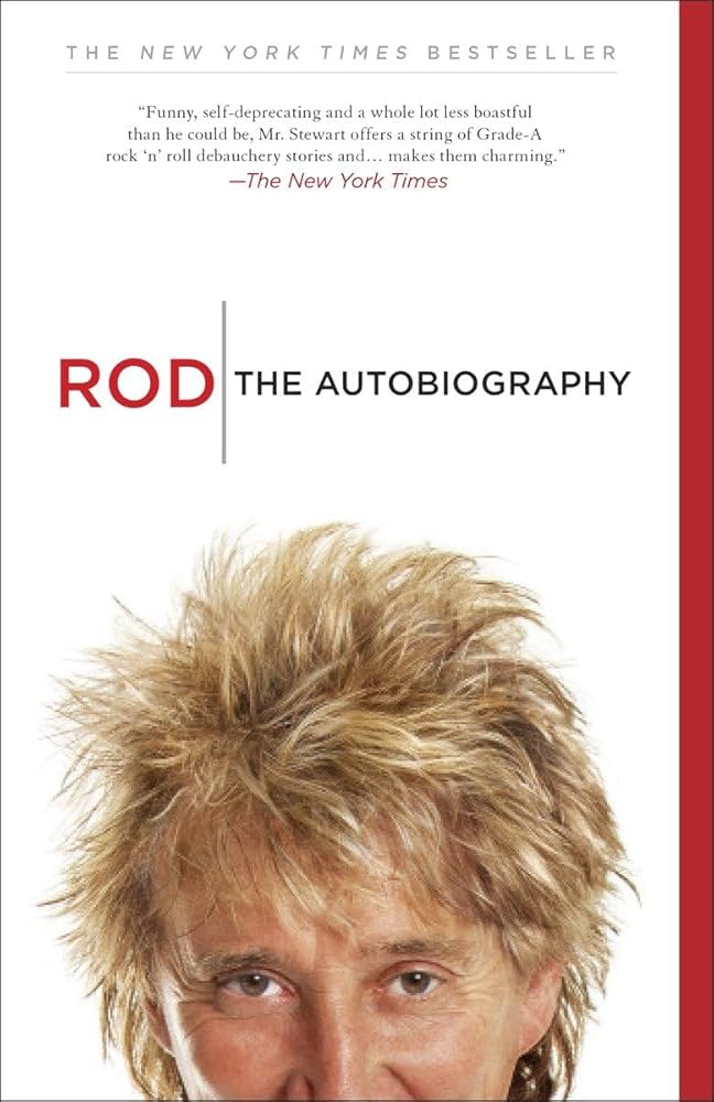 ROD STEWART - ROD: THE AUTOBIOGRAPHY - PAPERBACK - BOOK