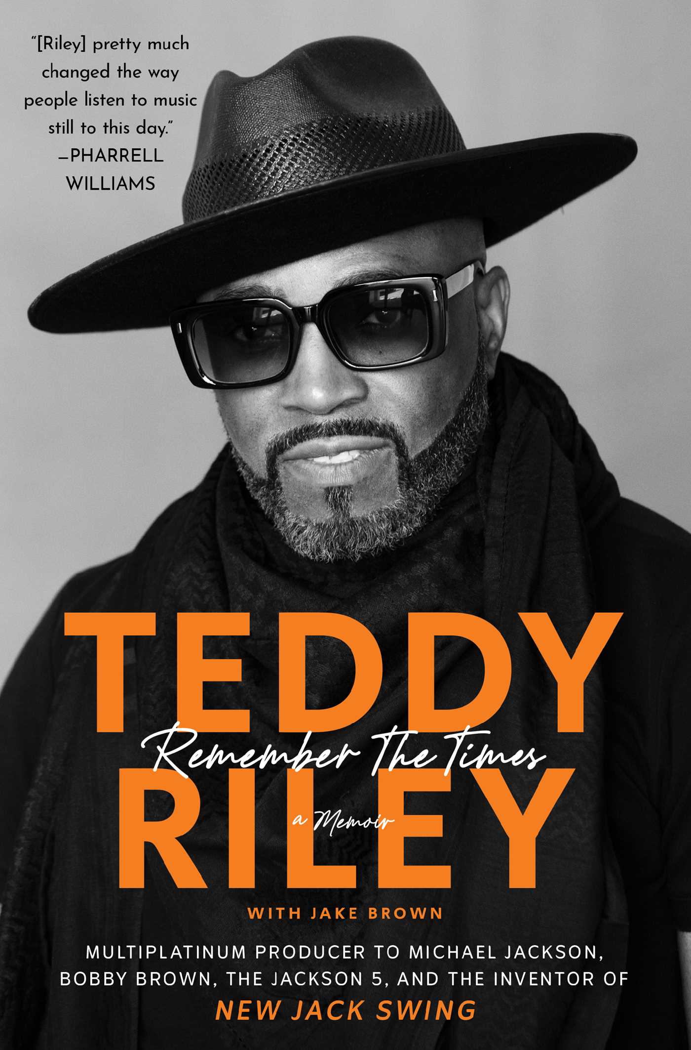 TEDDY RILEY - REMEMBER THE TIMES: A MEMOIR - HARDCOVER - BOOK